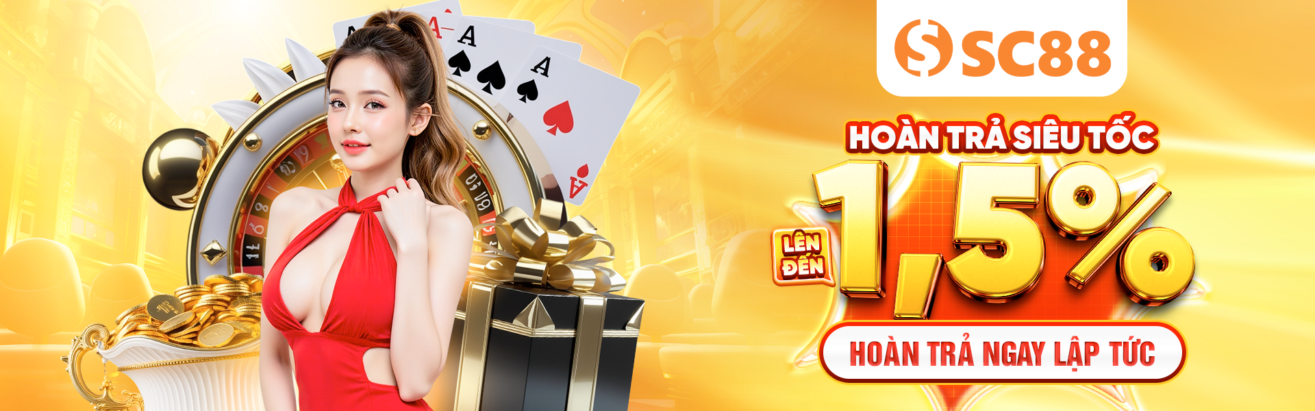 Banner SC88 - Hoàn trả siêu tốc lên đến 1,5%, hoàn trả ngay lập tức